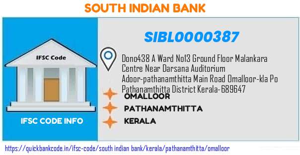 South Indian Bank Omalloor SIBL0000387 IFSC Code