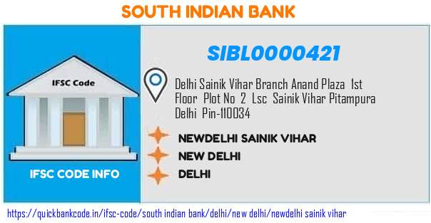 South Indian Bank Newdelhi Sainik Vihar SIBL0000421 IFSC Code