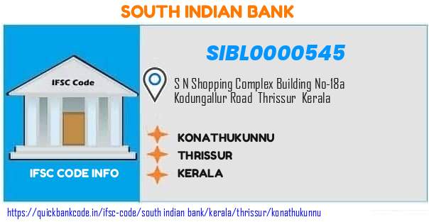 South Indian Bank Konathukunnu SIBL0000545 IFSC Code