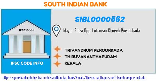 South Indian Bank Trivandrum Peroorkada SIBL0000562 IFSC Code
