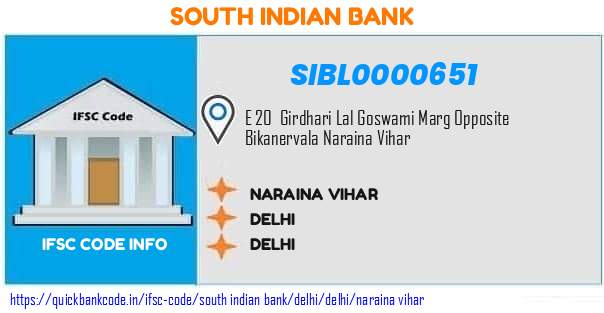 South Indian Bank Naraina Vihar SIBL0000651 IFSC Code
