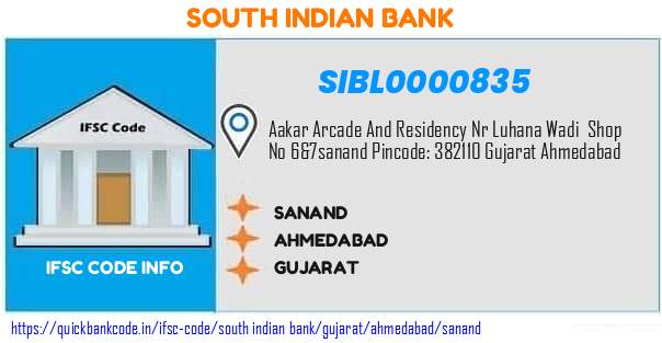 South Indian Bank Sanand SIBL0000835 IFSC Code