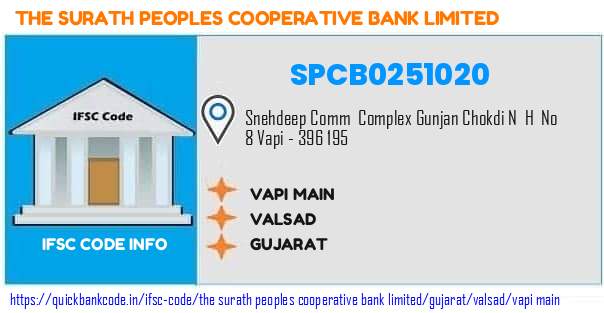 The Surath Peoples Cooperative Bank Vapi Main SPCB0251020 IFSC Code