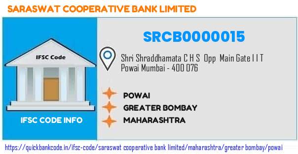 Saraswat Cooperative Bank Powai SRCB0000015 IFSC Code