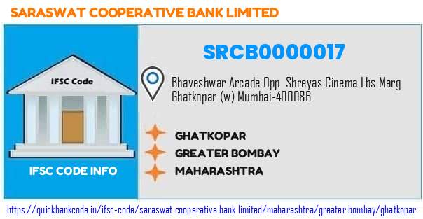 Saraswat Cooperative Bank Ghatkopar SRCB0000017 IFSC Code