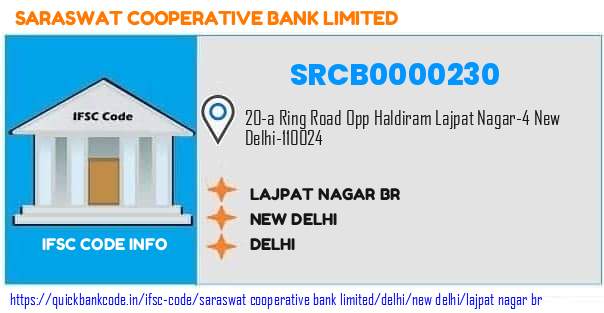 Saraswat Cooperative Bank Lajpat Nagar Br SRCB0000230 IFSC Code