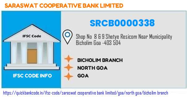 Saraswat Cooperative Bank Bicholim Branch SRCB0000338 IFSC Code