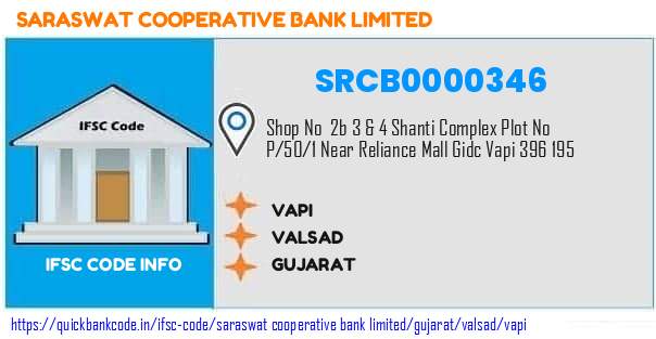 Saraswat Cooperative Bank Vapi SRCB0000346 IFSC Code