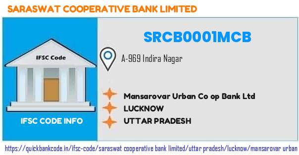 Saraswat Cooperative Bank Mansarovar Urban Co Op Bank  SRCB0001MCB IFSC Code