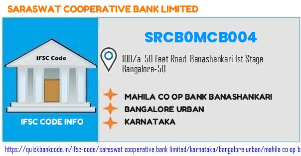 Saraswat Cooperative Bank Mahila Co Op Bank Banashankari SRCB0MCB004 IFSC Code