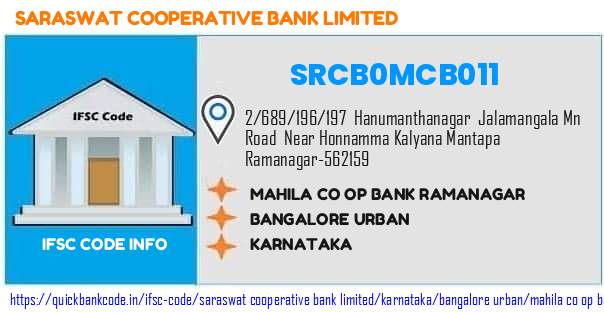 Saraswat Cooperative Bank Mahila Co Op Bank Ramanagar SRCB0MCB011 IFSC Code