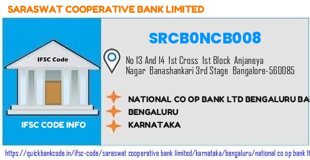 Saraswat Cooperative Bank National Co Op Bank  Bengaluru Banashankari 3rdstage SRCB0NCB008 IFSC Code