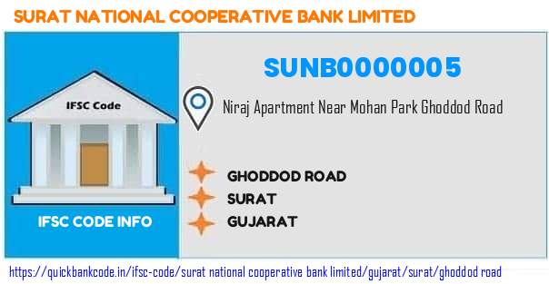 Surat National Cooperative Bank Ghoddod Road SUNB0000005 IFSC Code