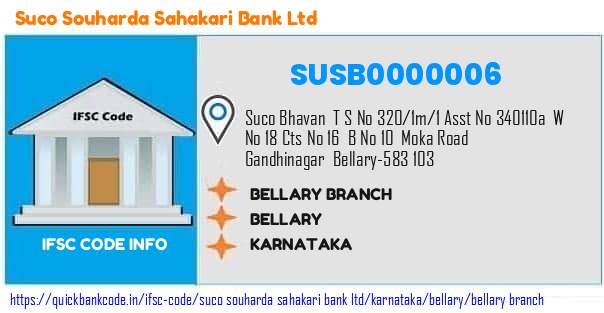 Suco Souharda Sahakari Bank Bellary Branch SUSB0000006 IFSC Code