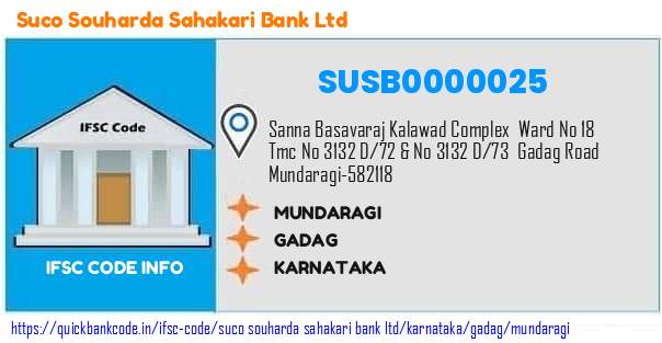 SUSB0000025 Suco Souharda Sahakari Bank. MUNDARAGI