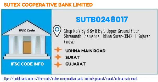Sutex Cooperative Bank Udhna Main Road SUTB0248017 IFSC Code