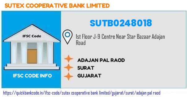 Sutex Cooperative Bank Adajan Pal Raod SUTB0248018 IFSC Code