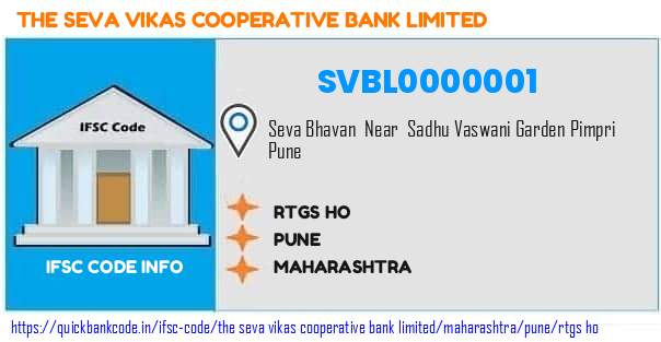 SVBL0000001 Seva Vikas Co-operative Bank. RTGS-HO