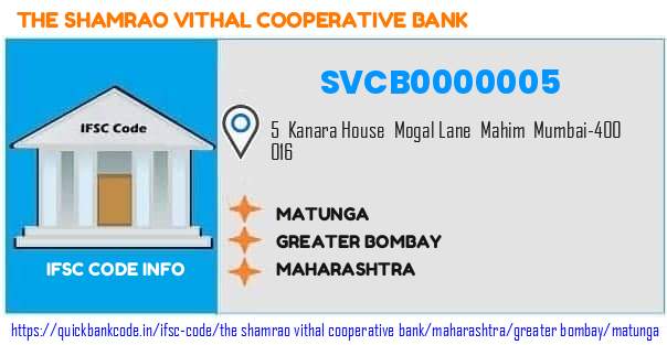 The Shamrao Vithal Cooperative Bank Matunga SVCB0000005 IFSC Code