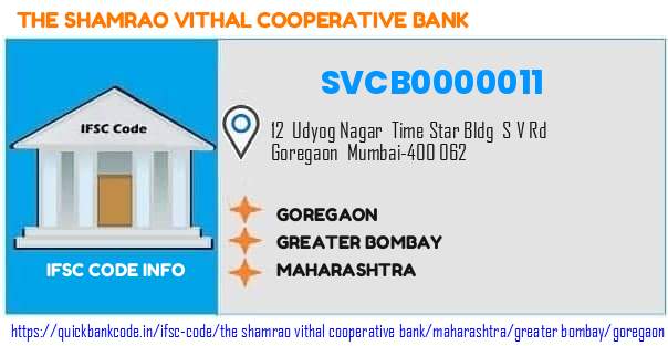 The Shamrao Vithal Cooperative Bank Goregaon SVCB0000011 IFSC Code