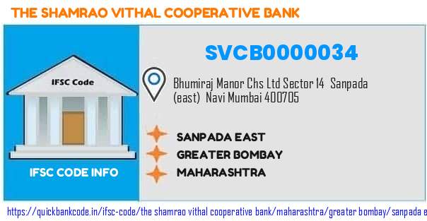 The Shamrao Vithal Cooperative Bank Sanpada East SVCB0000034 IFSC Code