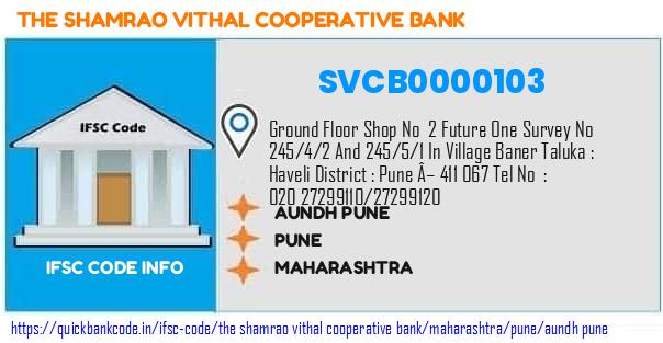 The Shamrao Vithal Cooperative Bank Aundh Pune SVCB0000103 IFSC Code