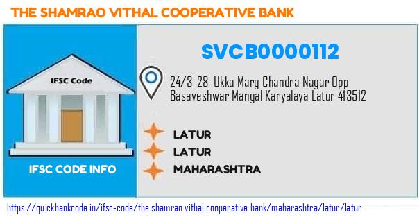 The Shamrao Vithal Cooperative Bank Latur SVCB0000112 IFSC Code