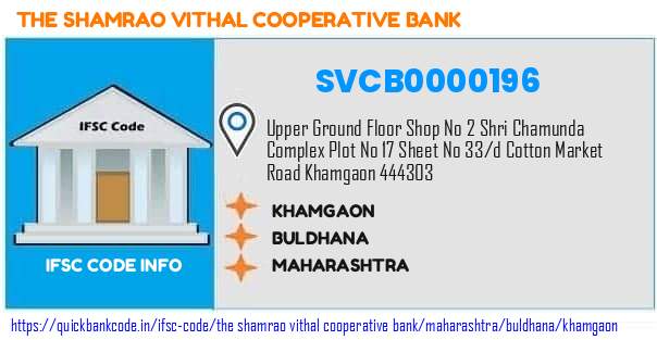 The Shamrao Vithal Cooperative Bank Khamgaon SVCB0000196 IFSC Code