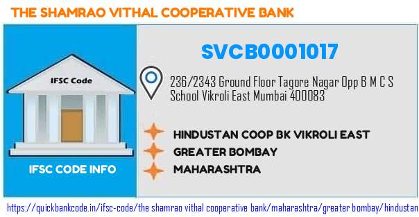 The Shamrao Vithal Cooperative Bank Hindustan Coop Bk Vikroli East SVCB0001017 IFSC Code