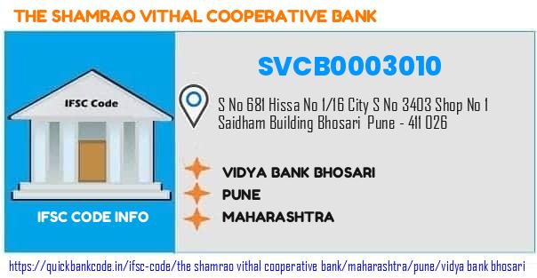 The Shamrao Vithal Cooperative Bank Vidya Bank Bhosari SVCB0003010 IFSC Code