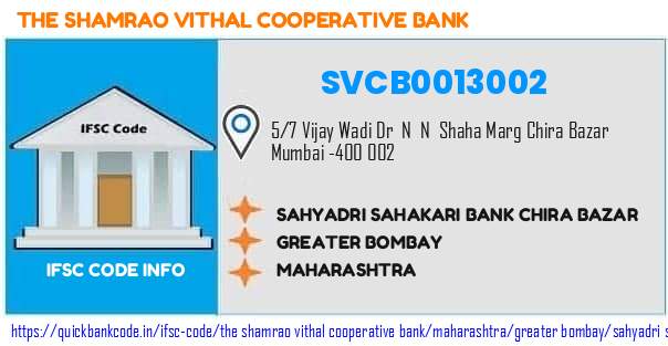 The Shamrao Vithal Cooperative Bank Sahyadri Sahakari Bank Chira Bazar SVCB0013002 IFSC Code