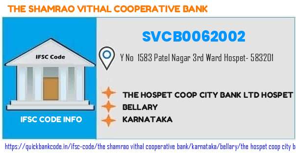 The Shamrao Vithal Cooperative Bank The Hospet Coop City Bank  Hospet SVCB0062002 IFSC Code