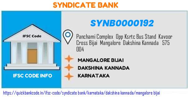 Syndicate Bank Mangalore Bijai SYNB0000192 IFSC Code