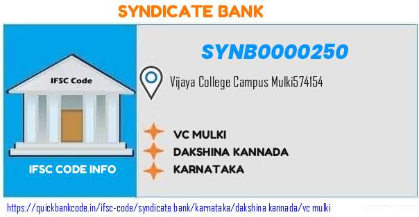 Syndicate Bank Vc Mulki SYNB0000250 IFSC Code