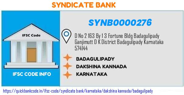 Syndicate Bank Badagulipady SYNB0000276 IFSC Code