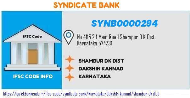 Syndicate Bank Shambur Dk Dist SYNB0000294 IFSC Code
