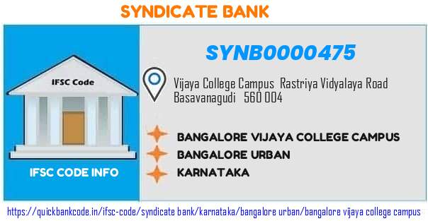 Syndicate Bank Bangalore Vijaya College Campus SYNB0000475 IFSC Code