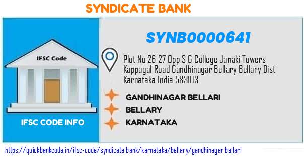 Syndicate Bank Gandhinagar Bellari SYNB0000641 IFSC Code