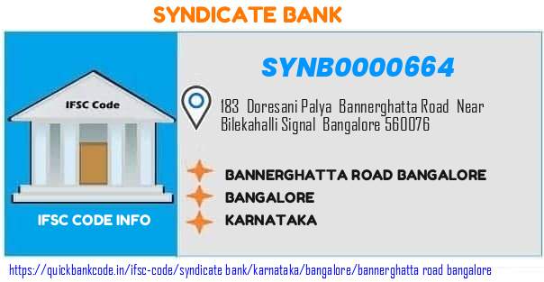 Syndicate Bank Bannerghatta Road Bangalore SYNB0000664 IFSC Code