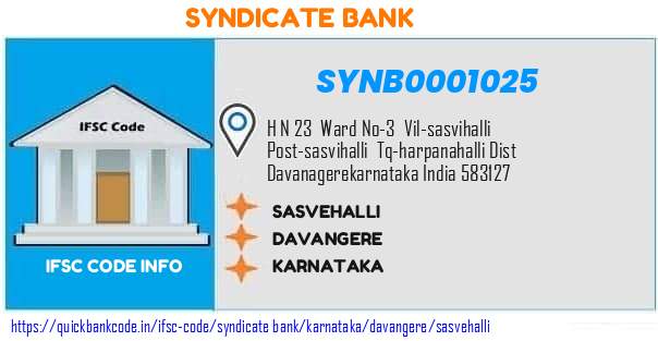 Syndicate Bank Sasvehalli SYNB0001025 IFSC Code