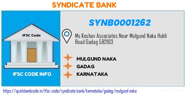 Syndicate Bank Mulgund Naka SYNB0001262 IFSC Code