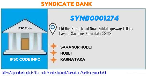 Syndicate Bank Savanur Hubli SYNB0001274 IFSC Code