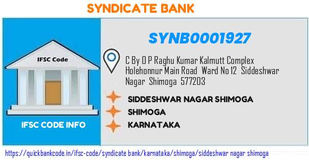 Syndicate Bank Siddeshwar Nagar Shimoga SYNB0001927 IFSC Code