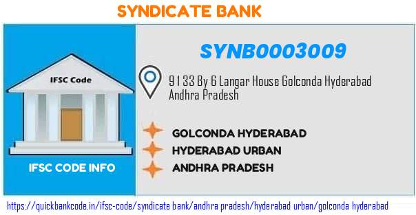 Syndicate Bank Golconda Hyderabad SYNB0003009 IFSC Code