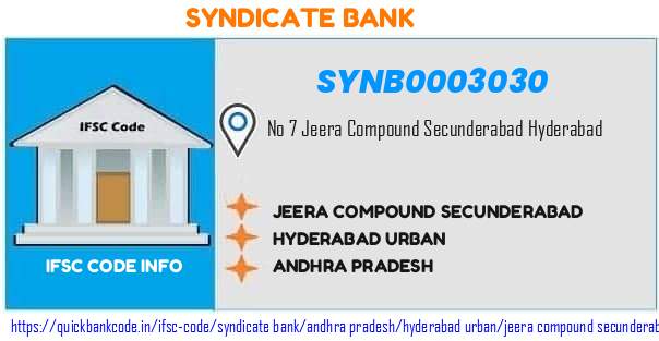 Syndicate Bank Jeera Compound Secunderabad SYNB0003030 IFSC Code