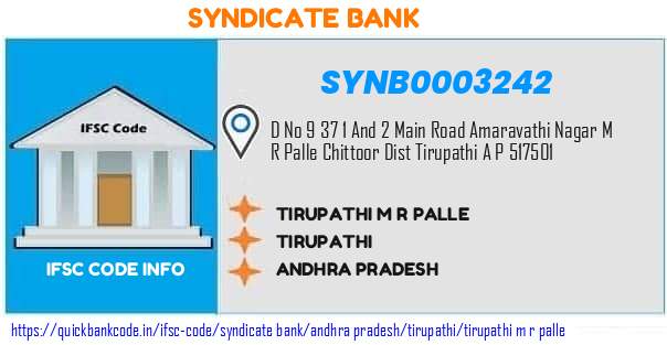 Syndicate Bank Tirupathi M R Palle SYNB0003242 IFSC Code