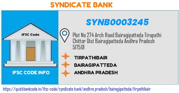 Syndicate Bank Tirpathibair SYNB0003245 IFSC Code