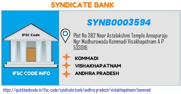 Syndicate Bank Kommadi SYNB0003594 IFSC Code