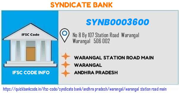 Syndicate Bank Warangal Station Road Main SYNB0003600 IFSC Code