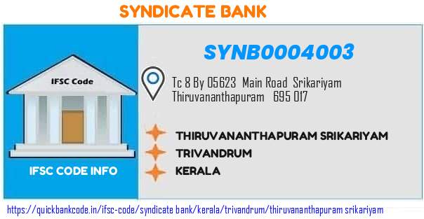 Syndicate Bank Thiruvananthapuram Srikariyam SYNB0004003 IFSC Code